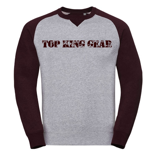 NEW TOP KING GEAR RAGLAN SLEEVE SWEATSHIRTS:-